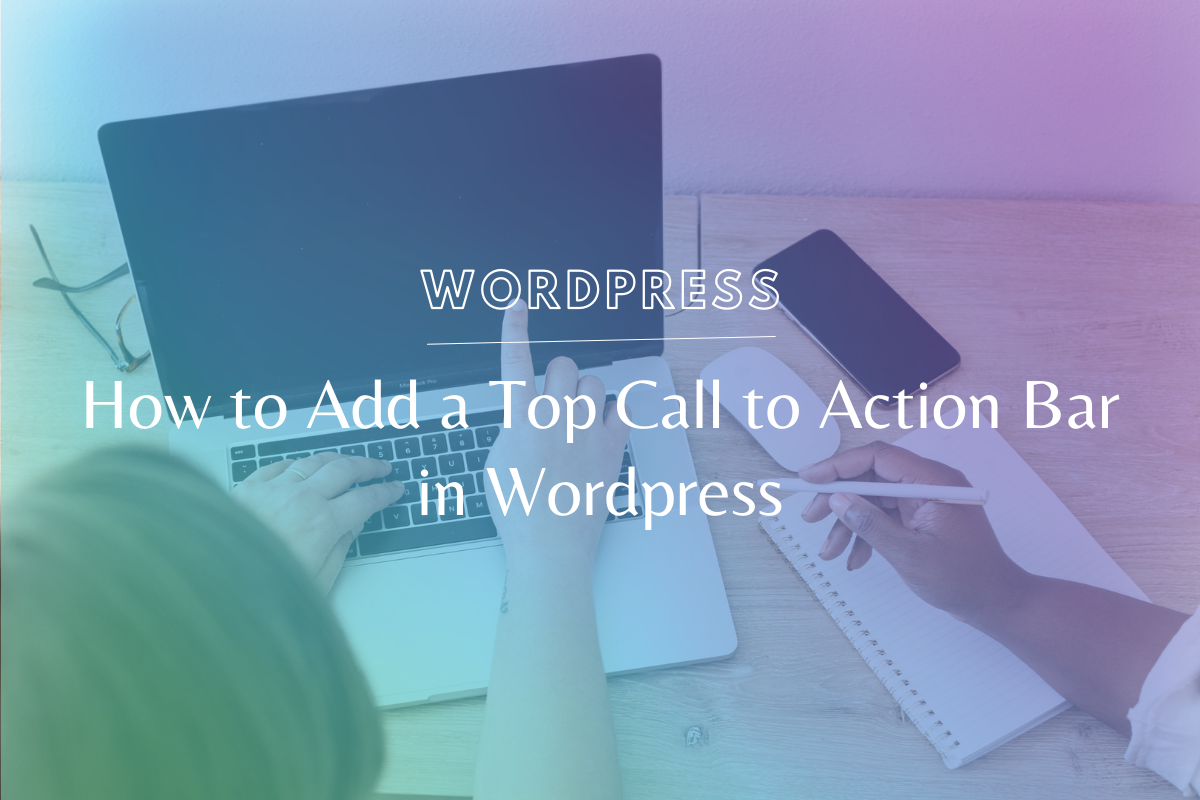 How to Add a Top Call to Action Bar in WordPress