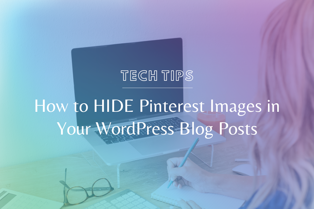 How to HIDE Pinterest Images in Your WordPress Blog Posts