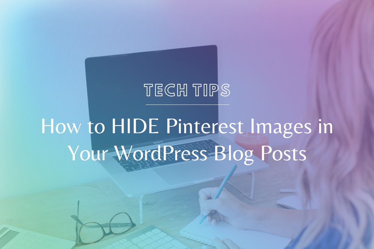 Learn how to hide Pinterest images within your WordPress blog posts so you can grow your website traffic and keep your blog posts clutter-free.. @hellosammunoz www.makingwebsitemagic.com