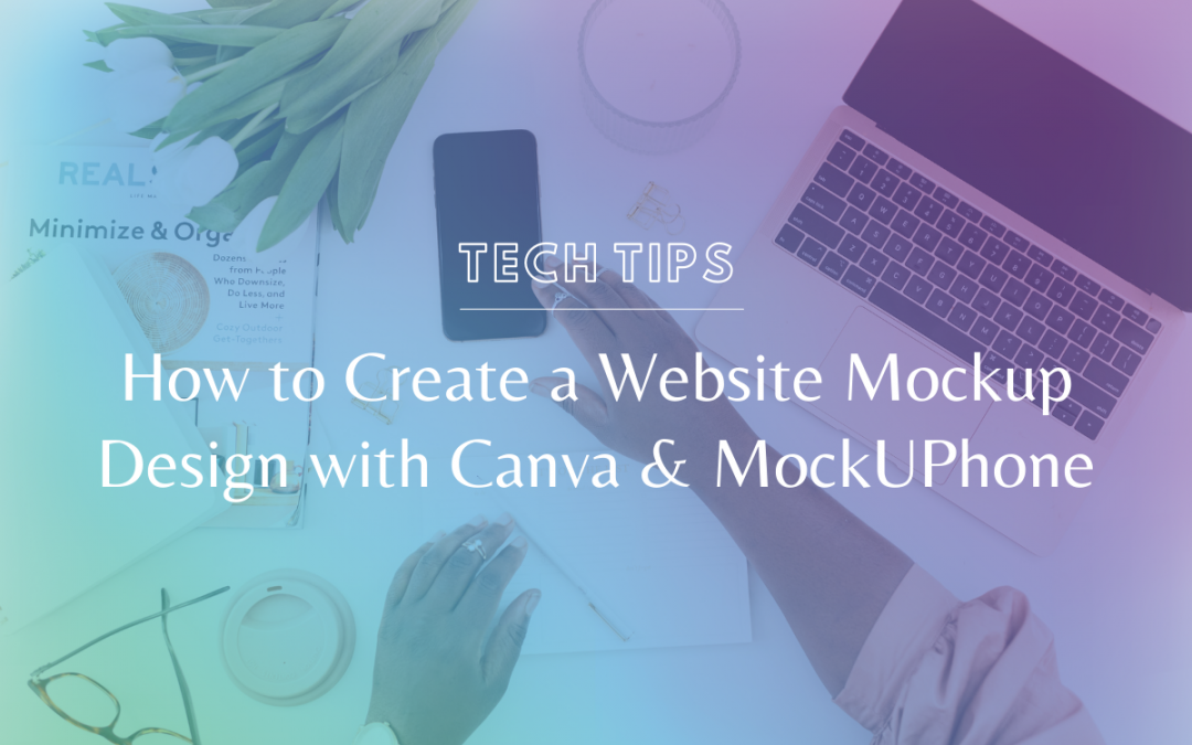 How to Create a Website Mockup Design with Canva & MockUPhone