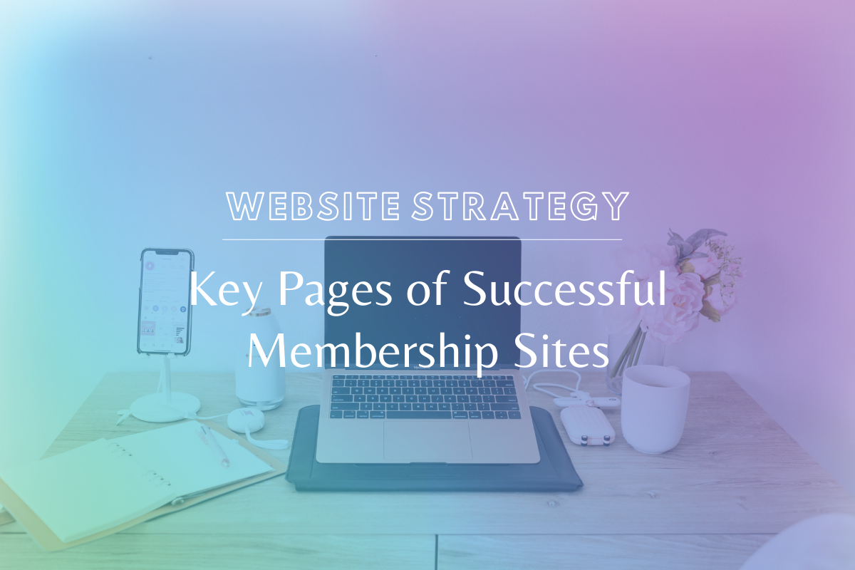 Key Pages of Successful Membership Sites